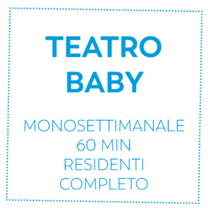 TEATRO BABY - RESIDENTI - COMPLETO
