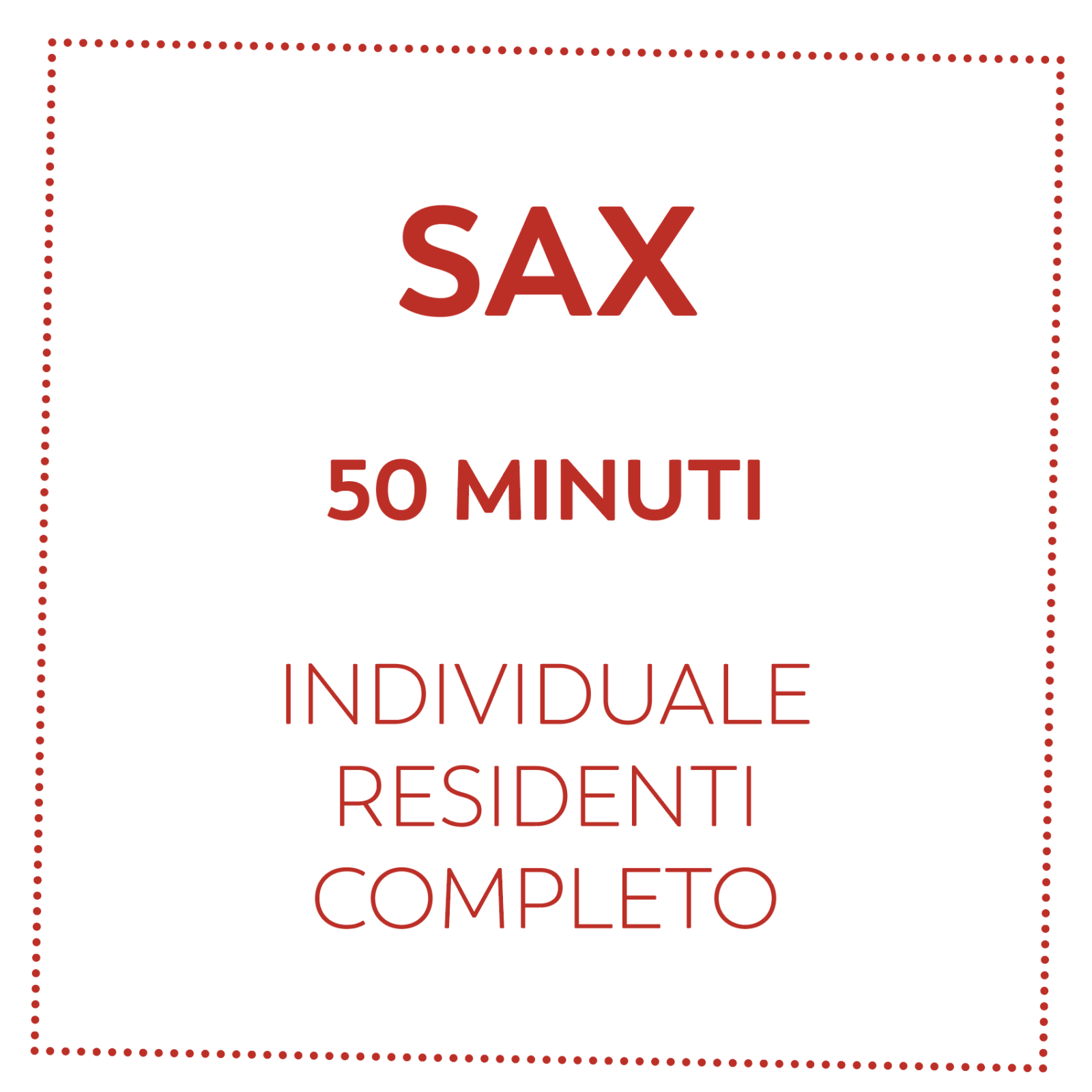 SAX 50 MIN - RESIDENTI - COMPLETO