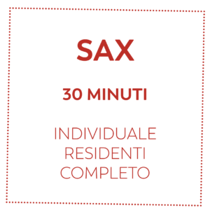 SAX 30 MIN - RESIDENTI - COMPLETO