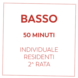 BASSO 50 MIN - RESIDENTI - 2^ RATA