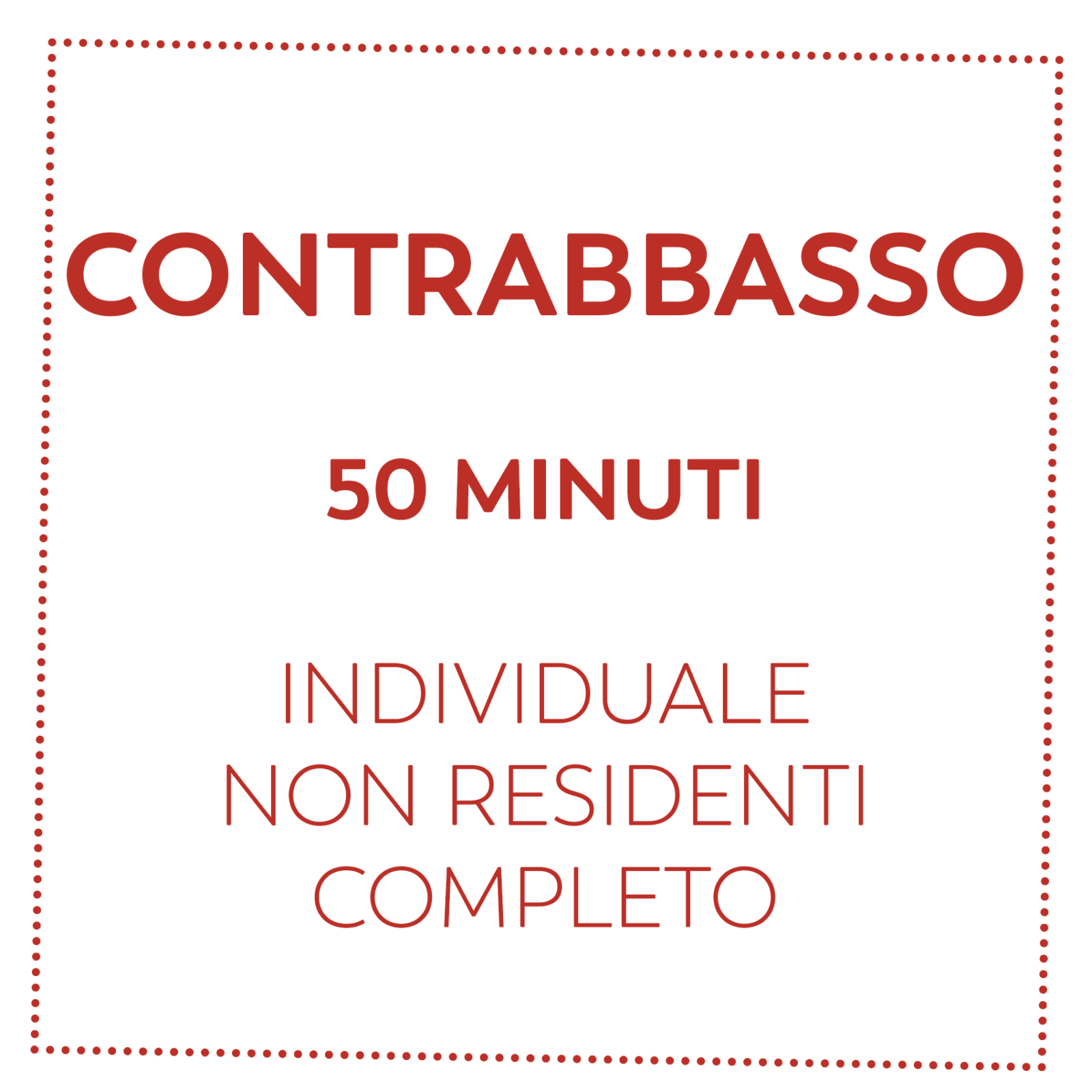 CONTRABBASSO 50 MIN - NON RESIDENTI - COMPLETO