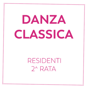 CLASSICO - RESIDENTI - 2^ RATA